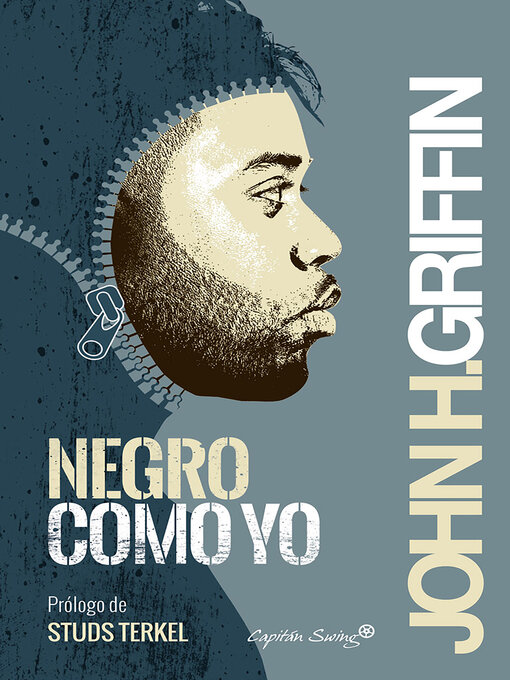 Title details for Negro como yo by John howard Griffin - Available